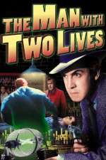 Watch Man with Two Lives Zmovie