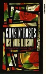 Watch Guns N\' Roses: Use Your Illusion I Zmovie