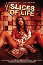 Watch III Slices of Life Zmovie