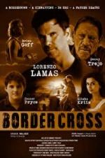 Watch BorderCross Zmovie