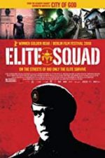 Watch Elite Squad Zmovie