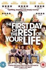 Watch The First Day of the Rest of Your Life Zmovie