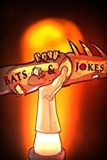 Watch Bats & Jokes Zmovie