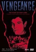 Watch Vengeance: The Story of Tony Cimo Zmovie