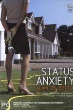 Watch Status Anxiety Zmovie