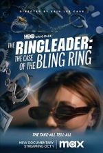 Watch The Ringleader: The Case of the Bling Ring Zmovie