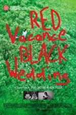 Watch Red Vacance Black Wedding Zmovie