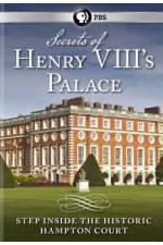 Watch Secrets of Henry VIII's Palace - Hampton Court Zmovie