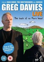 Watch Greg Davies Live: The Back of My Mum\'s Head Zmovie