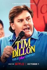 Watch Tim Dillon: This Is Your Country (TV Special 2024) Zmovie