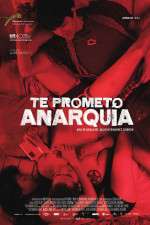 Watch I Promise You Anarchy Zmovie