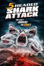 Watch 5 Headed Shark Attack Zmovie