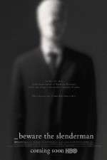 Watch Beware the Slenderman Zmovie