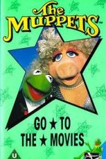 Watch The Muppets Go to the Movies Zmovie