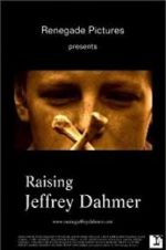 Watch Raising Jeffrey Dahmer Zmovie