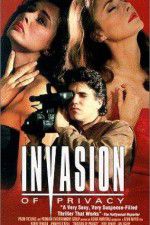 Watch Invasion of Privacy Zmovie