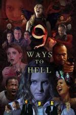 Watch 9 Ways to Hell Zmovie