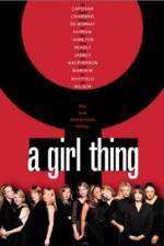 Watch A Girl Thing Zmovie