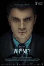 Watch Why Me? Zmovie