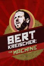 Watch Bert Kreischer The Machine Zmovie