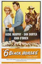 Watch Six Black Horses Zmovie