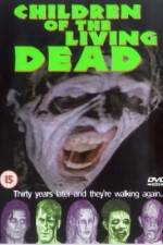 Watch Children of the Living Dead Zmovie