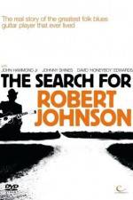 Watch The Search for Robert Johnson Zmovie