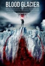 Watch Blood Glacier Zmovie