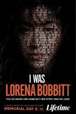 Watch I Was Lorena Bobbitt Zmovie