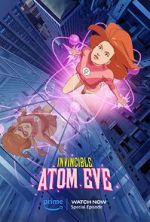 Watch Invincible: Atomic Eve (TV Special 2023) Zmovie