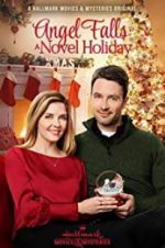 Watch Angel Falls: A Novel Holiday Zmovie