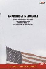 Watch Anarchism in America Zmovie