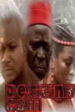 Watch Destiny Call Zmovie