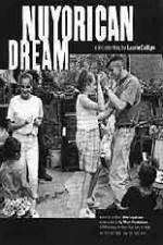 Watch Nuyorican Dream Zmovie