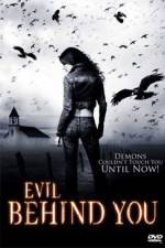 Watch Evil Behind You Zmovie