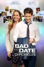 Watch Bad Date Chronicles Zmovie