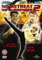 Watch No Retreat, No Surrender 2 Zmovie