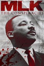 Watch MLK: The Conspiracies Zmovie