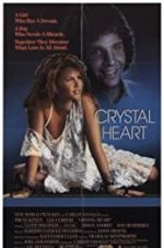 Watch Crystal Heart Zmovie