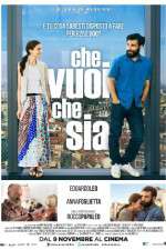 Watch Che vuoi che sia Zmovie