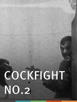 Watch Cock Fight, No. 2 Zmovie