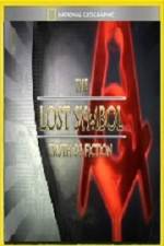 Watch National Geographic Lost Symbol Truth or Fiction Zmovie