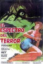 Watch El espectro del terror Zmovie