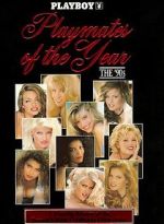 Watch Playboy Playmates of the Year: The 90\'s Zmovie