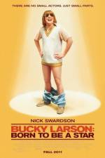 Watch Bucky Larson Born to Be a Star Zmovie