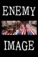 Watch Enemy Image Zmovie