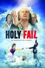 Watch The Holy Fail Zmovie