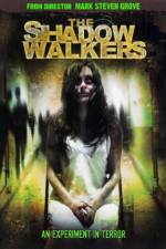 Watch The Shadow Walkers Zmovie