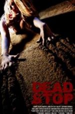 Watch Dead Stop Zmovie