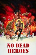 Watch No Dead Heroes Zmovie